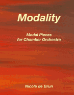 Modality - Modal Pieces for Chamber Orchestra
