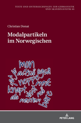 Modalpartikeln Im Norwegischen - Fechner-Smarsly, Thomas (Editor), and Donat, Christian