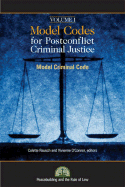Model Codes for Post-Conflict Criminal Justice: Volume I: Model Criminal Code