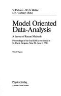 Model Oriented Data-Analysis: A Survey of Recent Methods - Fedorov, V V