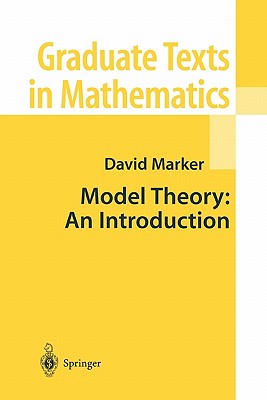 Model Theory : An Introduction - Marker, David