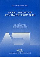 Model Theory of Stochastic Processes: Lecture Notes in Logic 14