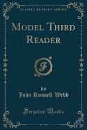 Model Third Reader (Classic Reprint)