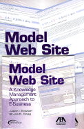 Model Web Site: A Knowledge Management Approach to E-Business