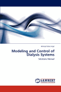 Modeling and Control of Dialysis Systems