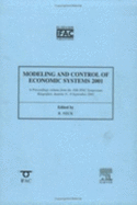 Modeling and Control of Economic Systems 2001