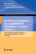 Modeling and Simulation of Social-Behavioral Phenomena in Creative Societies: Second International Conference, MSBC 2022, Vilnius, Lithuania, September 21-23, 2022, Proceedings