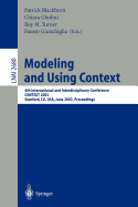 Modeling and Using Context: 4th International and Interdisciplinary Conference, Context 2003, Stanford, Ca, Usa, June 23-25, 2003, Proceedings