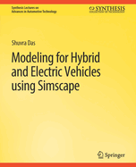 Modeling for Hybrid and Electric Vehicles Using Simscape