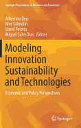 Modeling Innovation Sustainability and Technologies: Economic and Policy Perspectives