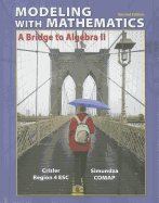 Modeling with Mathematics: A Bridge to Algebra II