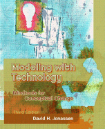 Modeling with Technology: Mindtools for Conceptual Change