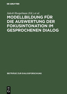 Modellbildung fr die Auswertung der Fokusintonation im gesprochenen Dialog