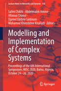 Modelling and Implementation of Complex Systems: Proceedings of the 6th International Symposium, Misc 2020, Batna, Algeria, October 24 26, 2020