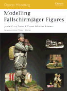 Modelling Fallschirmjger Figures