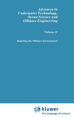 Modelling the Offshore Environment - Society for Underwater Technology (Sut)