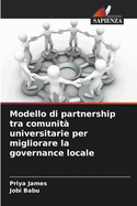 Modello di partnership tra comunit? universitarie per migliorare la governance locale