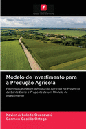 Modelo de Investimento para a Produo Agrcola