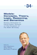 Models: Concepts, Theory, Logic, Reasoning and Semantics: Essays Dedicated to Klaus-Dieter Schewe on the Occasion of his 60th Birthday