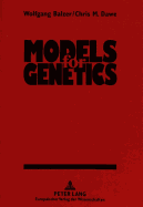 Models for Genetics