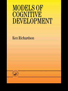 Models of Cognitive Development