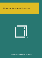 Modern American Painters