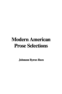 Modern American Prose Selections