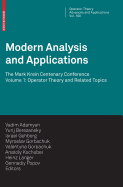 Modern Analysis and Applications: The Mark Krein Centenary Conference - Volume 1: Operator Theory and Related Topics