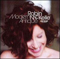 Modern Antique - Robin McKelle