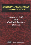 Modern Applications to Group Work