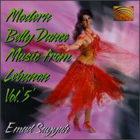 Modern Belly Dance Music from Lebanon, Vol. 5 - Emad Sayyah