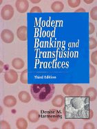 Modern Blood Banking