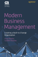 Modern Business Management: Creating a Built-To-Change Organization