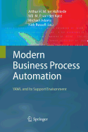 Modern Business Process Automation: Yawl and Its Support Environment