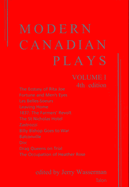 Modern Canadian Plays: (Volume 1, 4th Edition)