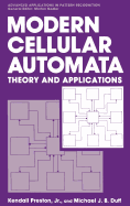 Modern Cellular Automata: Theory and Applications