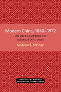 Modern China, 1840-1972: An Introduction to Sources and Research AIDS