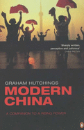 Modern China: A Companion to a Rising Power