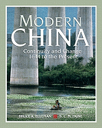 Modern China: Continuity and Change, 1644 to the Present