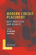 Modern Circuit Placement: Best Practices and Results