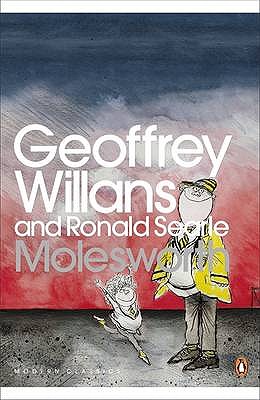 Modern Classics Molesworth - Willans, Geoffrey, and Searle, Robert, and Hensher, Philip (Foreword by)