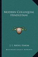 Modern Colloquial Hindustani