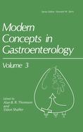 Modern Concepts in Gastroenterology Volume 3