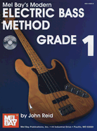 Modern Electric Bass Method, Grade 1 - Reid, John