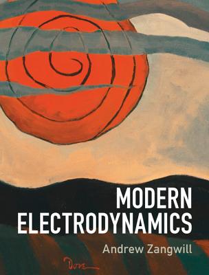 Modern Electrodynamics - Zangwill, Andrew
