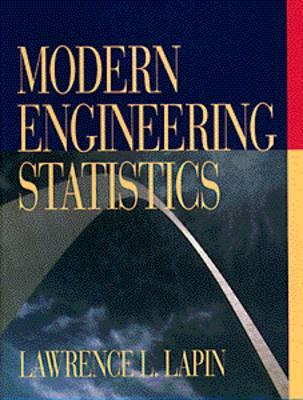 Modern Engineering Statistics - Lapin, Lawrence L