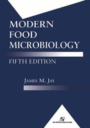 Modern Food Microbiology - Jay, James M