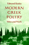 Modern Greek Poetry: Voice and Myth