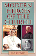 Modern Heroes of the Church
