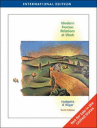 Modern Human Relations at Work - Hodgetts, Richard M., and Hegar, Kathryn W.